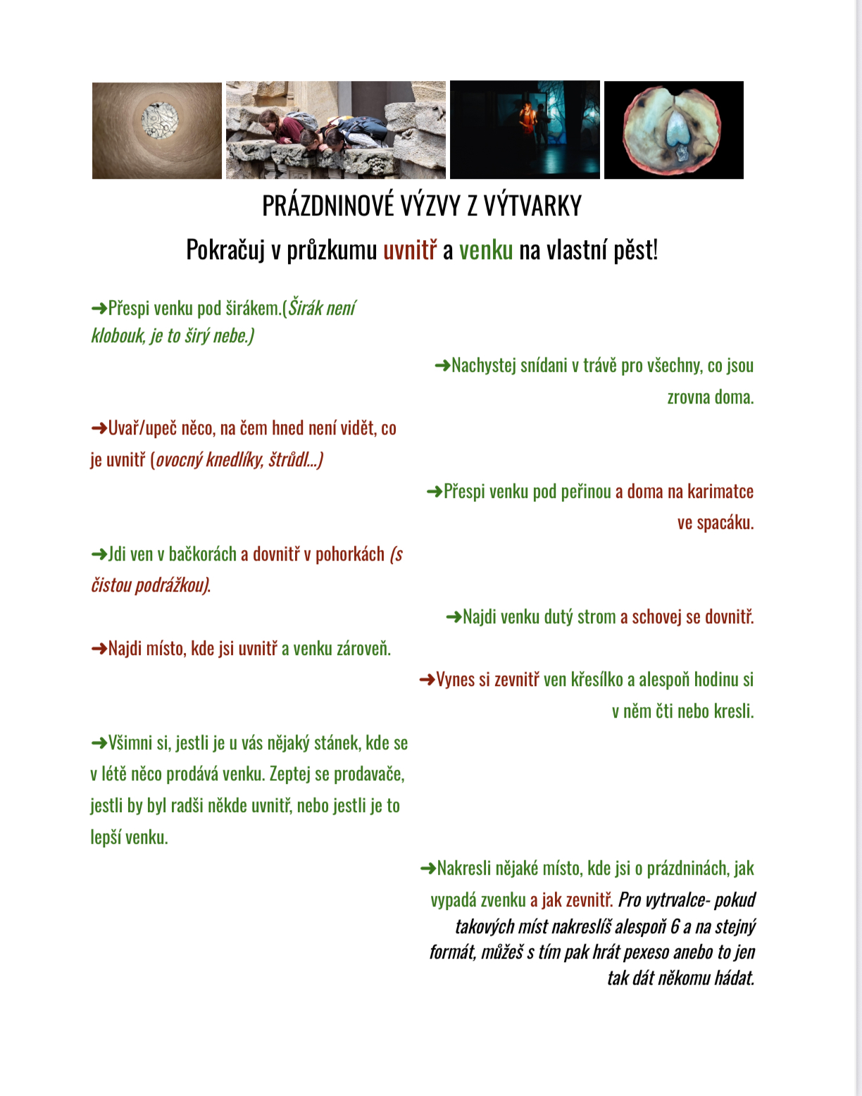 výtvarné výzvy uvnitř